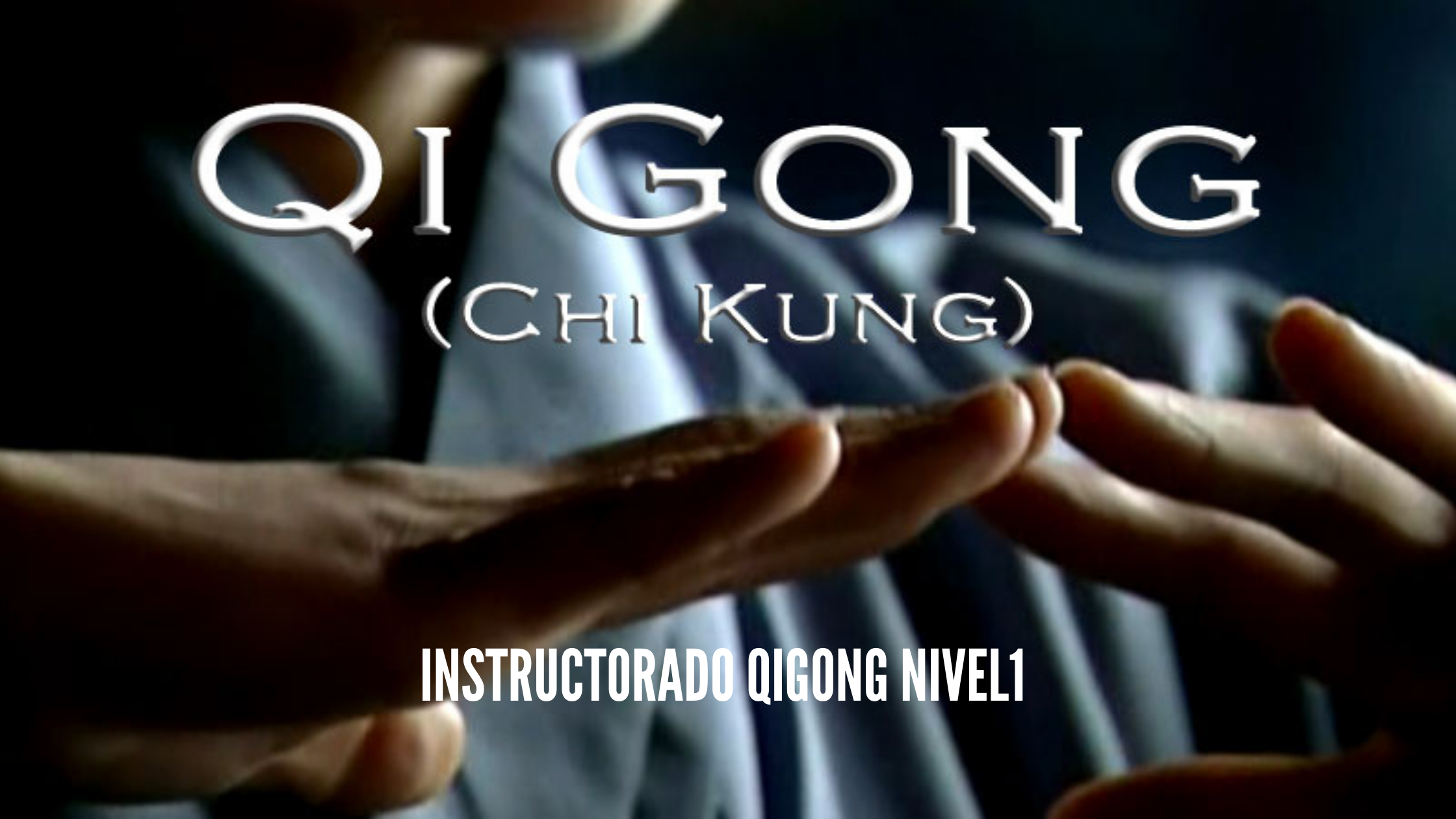Instructorado Qigong nivel 1 marzo 2023